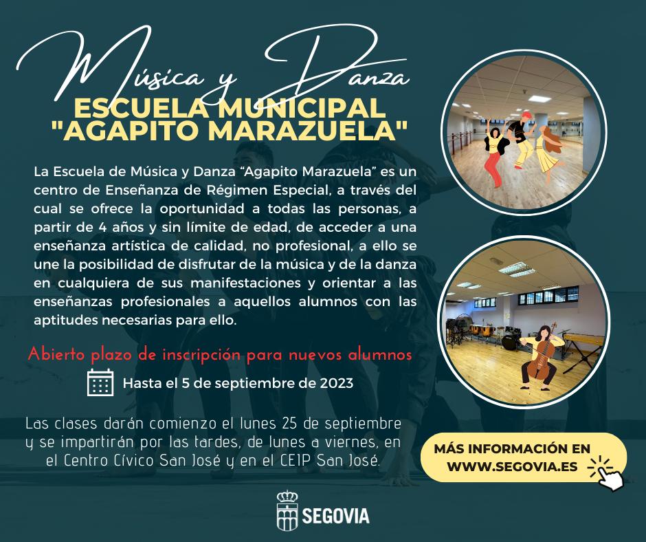 Inscripción para nuevos alumnos de la Escuela Municipal de Música y Danza “Agapito Marazuela” 