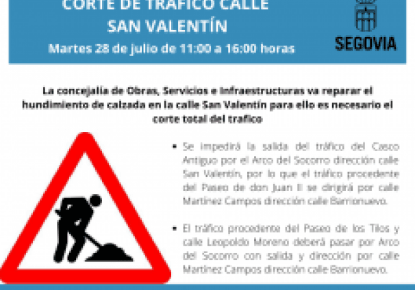 Corte de tráfico calle San Valentín
