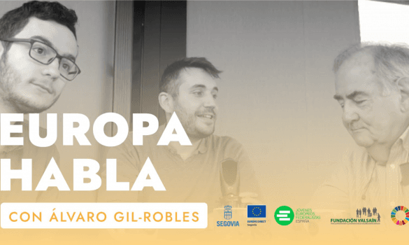 Podcast Europa Habla con Álvaro Gil-Robles